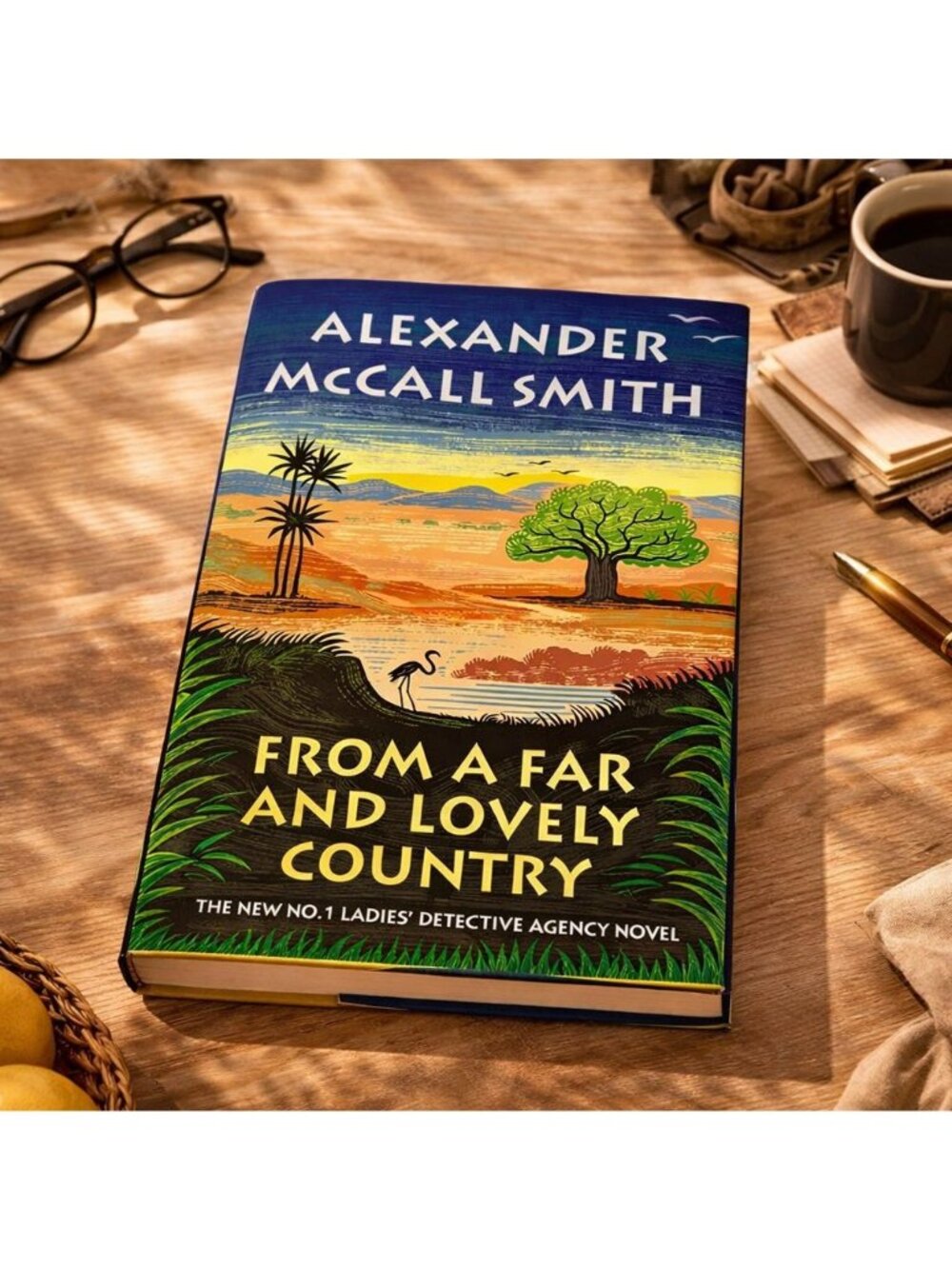 From A Far and Lovely Country Hardcover Alexander McCall Smith Mystery Book 2023